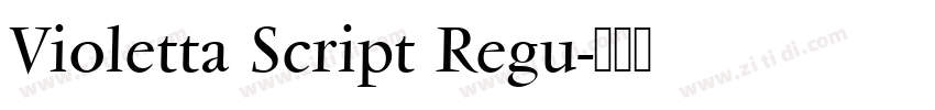 Violetta Script Regu字体转换
